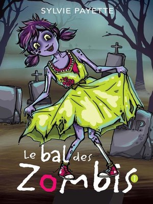 cover image of Le bal des zombis